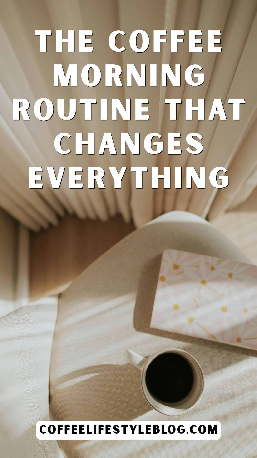 Coffee Morning Routine