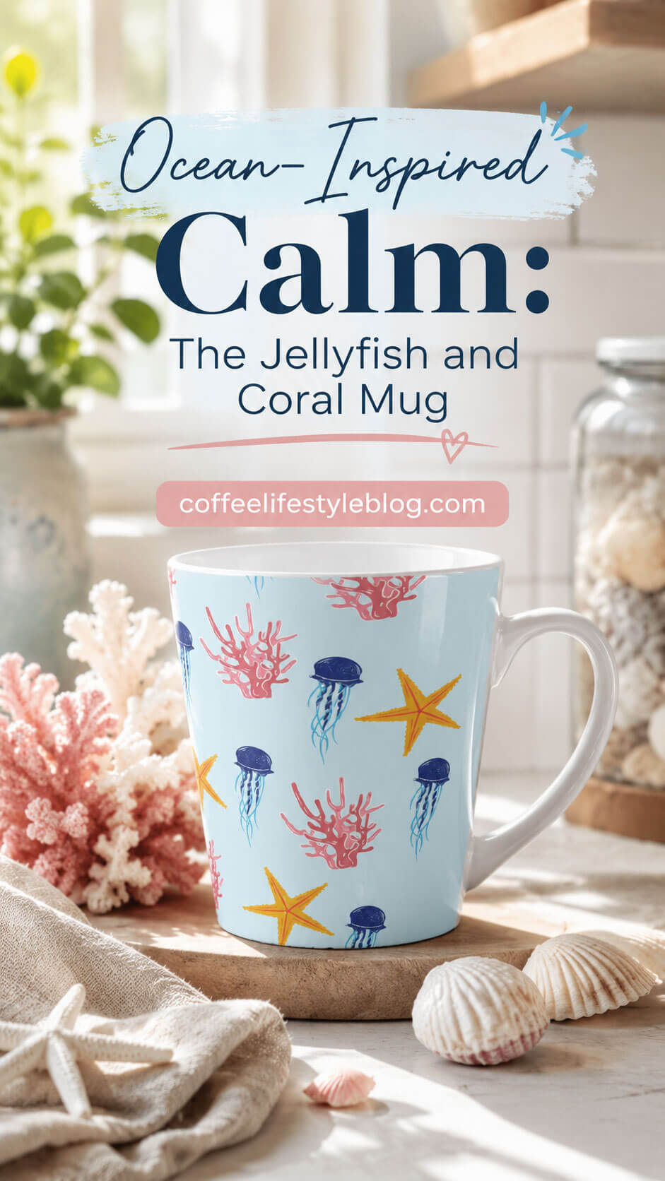 The Jellyfish and Coral Summer Mug
