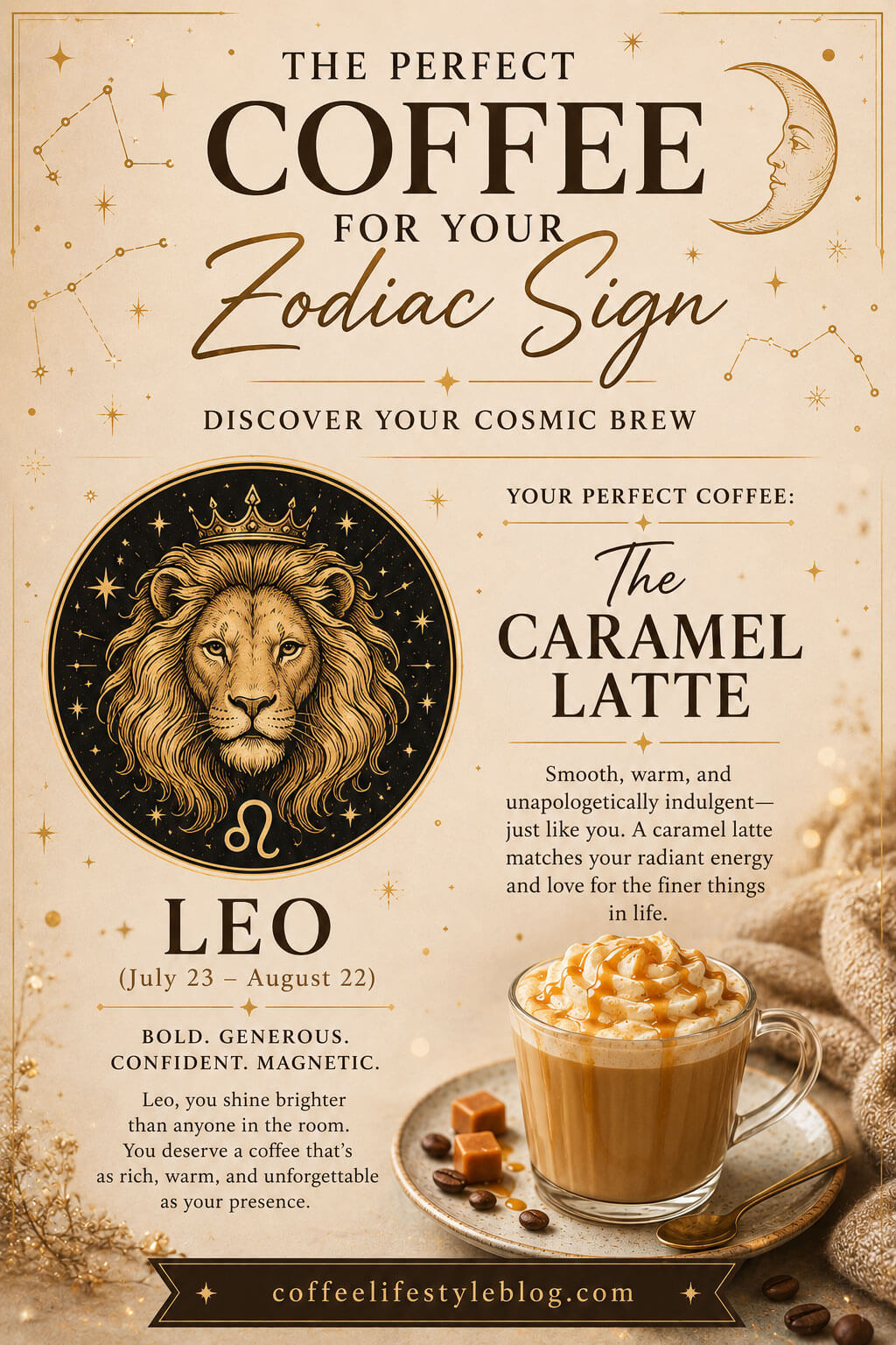 Leo Coffee Pairing – Best Coffee for Leo Zodiac Sign
